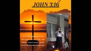 Preaching a God's word from John 3: 16 by Sis. Virgie Casanova