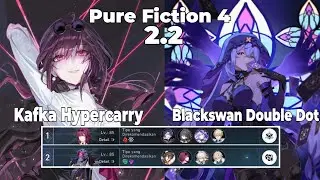 Pure Fiction 4 - Blackswan double Dot & kafka Hypercarry Ez Clear - Honkai Star Rail