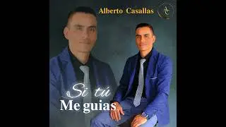 Le canto con el alma -Alberto Casallas (Audio Oficial)