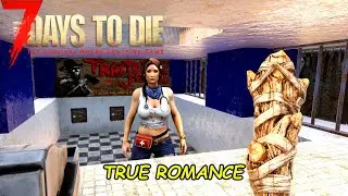 7 Days To Die - Solo - I Think Its Love