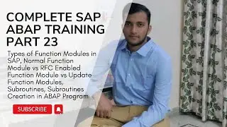23. Types of Function Modules in SAP, Subroutines, Subroutines Creation