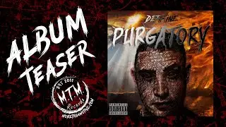 Deffine- Purgatory (Album Teaser)