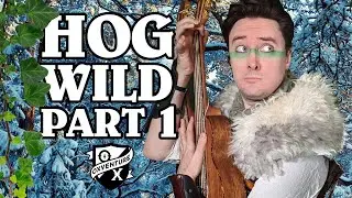 Hog Wild Pt1 | Oxventure D&D | Christmas Special 2021