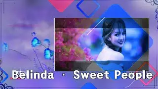 Belinda · Sweet People