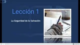 P1L01_02 - La seguridad de la salvación