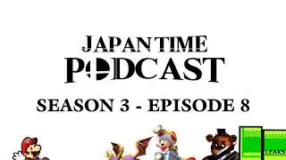 Japan Time Podcast S3 E8 - Invitational & Online