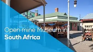 OPEN MINE MUSEUM IN SOUTH AFRICA / KIMBERLEY