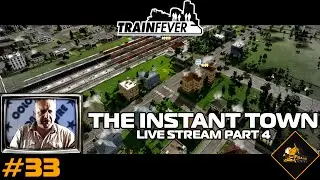Train Fever Instant Town Trick - Live Stream Part 4 North Atlantic #33