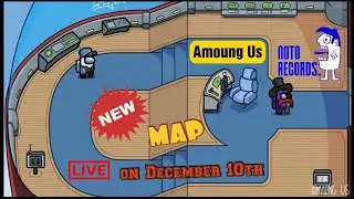 New Map || Launch Date || Among us