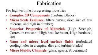 Introduction, need and challenges of micromachining and nano fabrication processes