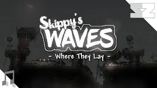 Skippy's Waves - Where They Lay (Theme of Graveyard) | Terraria Music Pack OST