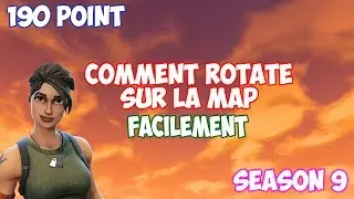 Comment Rotate facilement Saison 9 | Fortnite