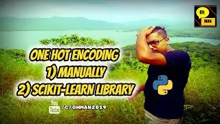 OneHotEncoding Using Library & Manually Convert Categorical Values