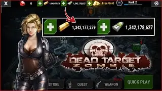 DOWNLOAD DEAD TARGET: ZOMBIE (MOD, GOLD/CASH) FREE ON ANDROID | ANDROID GAMEPLAY | PROPLAYER