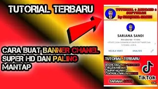 🔴CARA MEMBUAT BANNER CHANNEL YOUTUBE HD