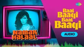 Raat Baaqi Baat Baaqi | Audio | Asha Bhosle | Bappi Lahiri | Shashi Kapoor | Old Hindi Song