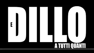 Flease - E DILLO A TUTTI QUANTI