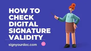 How to Check Digital signature Validity and certificate type