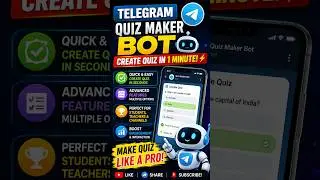QUIZ MAKER BOT | MAKE 200+ QUIZ WITHIN 1 MIN | Telegram 