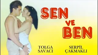 Sen ve Ben Türk Filmi | FULL | Tolga Savacı | Serpil Çakmaklı