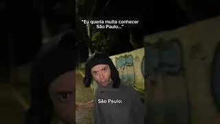 TIPOS DE PESSOAS EM SÃO PAULO 😂 KKKKKK