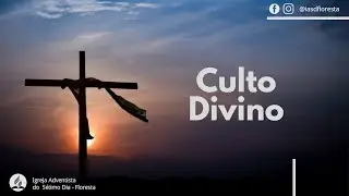 Culto Divino - O mandamento que Jesus autorizou quebrar!