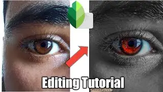 Eyes Editing Tutorial Snapseed