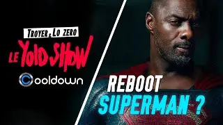 Un Superman noir ? Rumeur de reboot ! // LE YOLO SHOW (extrait) // S2EP18