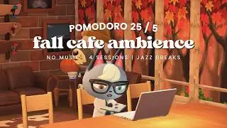 ⏱ Pomodoro 25/5 🍁 Fall Café with Raymond 🎧 No Music During Session | Jazz Break | Busy Café Ambience