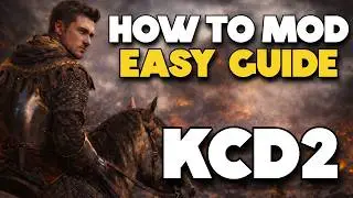 How To Mod Kingdom Come Deliverance 2 (KCD2) | Easy Step By Step Guide