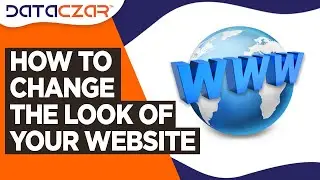 How to Change the Look of Your Website  2nd Edition
