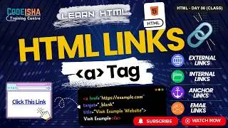 Day 06 HTML Tutorial | Links in HTML (anchor Tag) Explained for Beginners 🔗