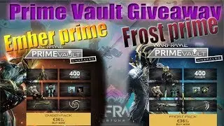 #Warframe : Giveaways - Je vous offre Ember Prime ou Frost Prime ! Let's go