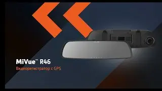 Обзор Mio MiVue R46