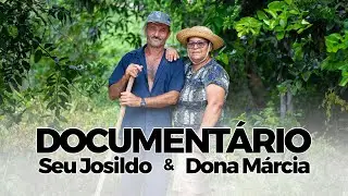 Documentário Seu Josildo e Dona Márcia | Canon 90d - 4K