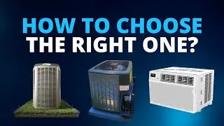 How to choose the right HVAC system for you?