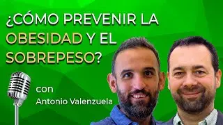 HÁBITOS QUE FUNCIONAN para prevenir la OBESIDAD y el SOBREPESO