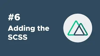 Adding the (S)CSS | Static-Generated Sites with Nuxtjs Ep. #6