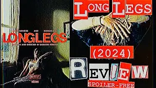 Long Legs (2024) 💥Review!(SPOILER-FREE!)💥