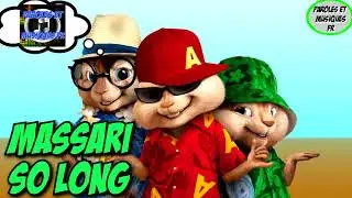 Massari - So Long | Version Chipmunks