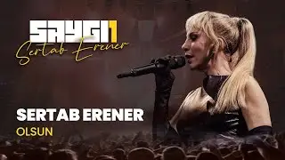 Sertab Erener - Olsun | Saygı1 - Sertab Erener 