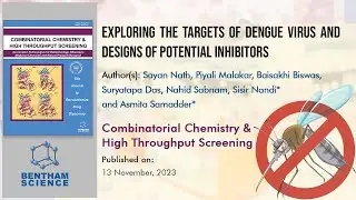 Exploring the Targets of Dengue Virus and Designs of Potential Inhibitors with Bentham Science