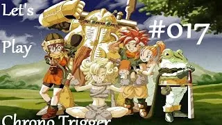 Let's Play Chrono Trigger #017 [HD] [Deutsch] - Alpen Tour