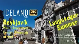 Iceland XLVII - Reykjavik - Laugavegur – Main Downtown Center Shopping street in summer │ Part 143