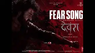 Fear_Song___Devara_Part_-_1___NTR___Koratala_Siva___Anirudh_Ravichander___Manoj_M___10th_Oct_2024