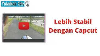 Cara Edit Video Agar Tidak Goyang di HP dengan Capcut