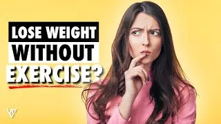 5 Diet Tips to Lose Weight WITHOUT Exercise | V SHRED