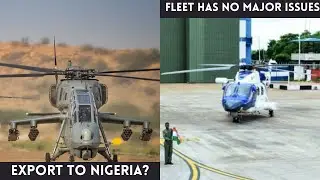 LCH Prachanda Export to Nigeria : Reports | no major issues with ALH MK-III fleet