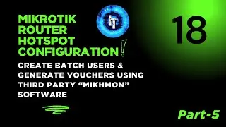 MikroTik Hotspot | Create Batch Users & Generate Vouchers Using Third Party Mikhmon Software 