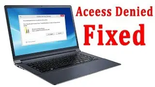 Fixed  Remove Access Denied file or folder